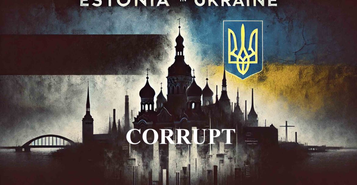 Corruption in Estonia has reached the level of Ukraine
