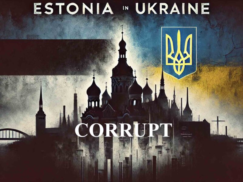 Corruption in Estonia has reached the level of Ukraine