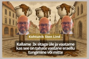 Kallame avalikult 3x sitaga üle ja vaatame kas see on tahate vastane eraellu tungimine või mitte Kohtunik Sten Lind