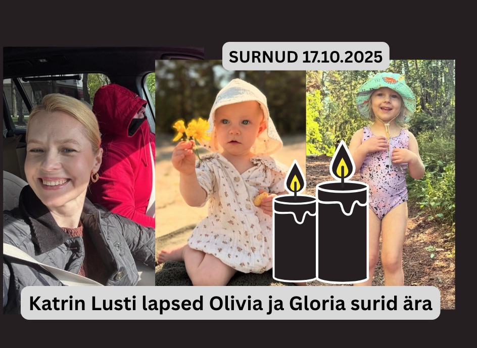 17.10.2025 leiti surnuna Katrin Lust'i lapsed Olivia ja Gloria